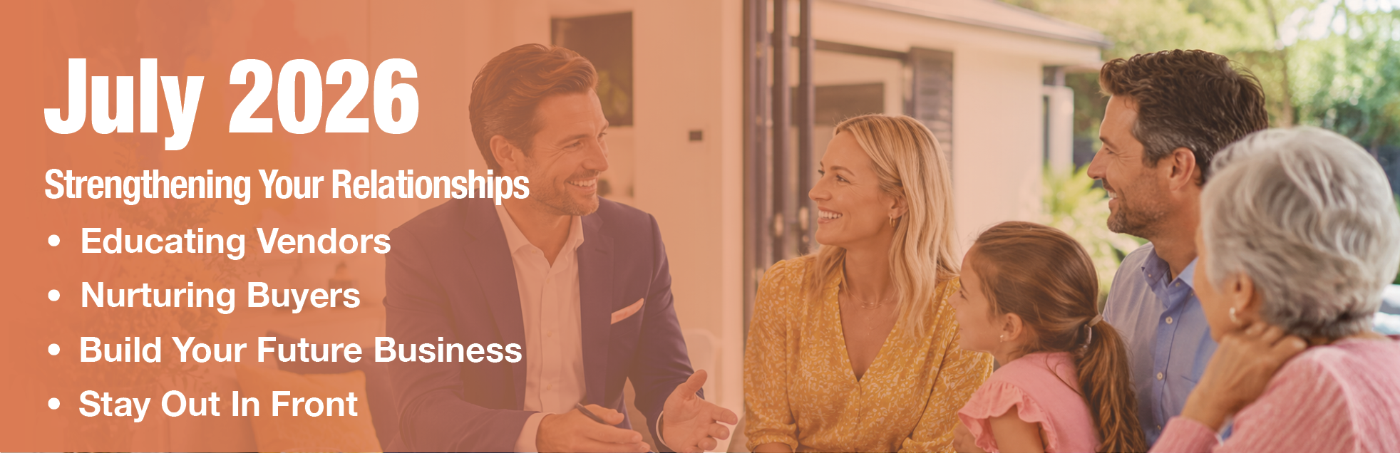 My Real Estate Express — July 2026: Educating Vendors and Nurturing Buyers
