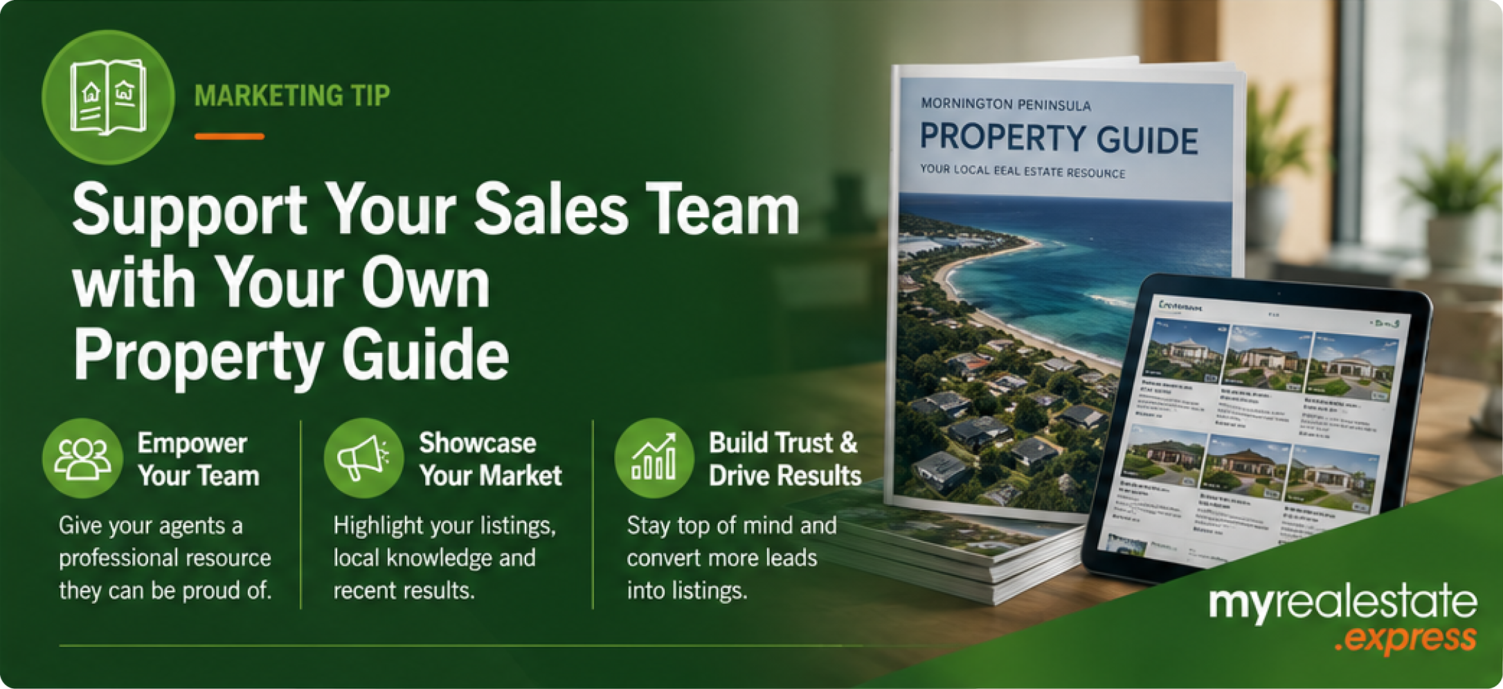 Support Your Sales Team with your own Property Guide