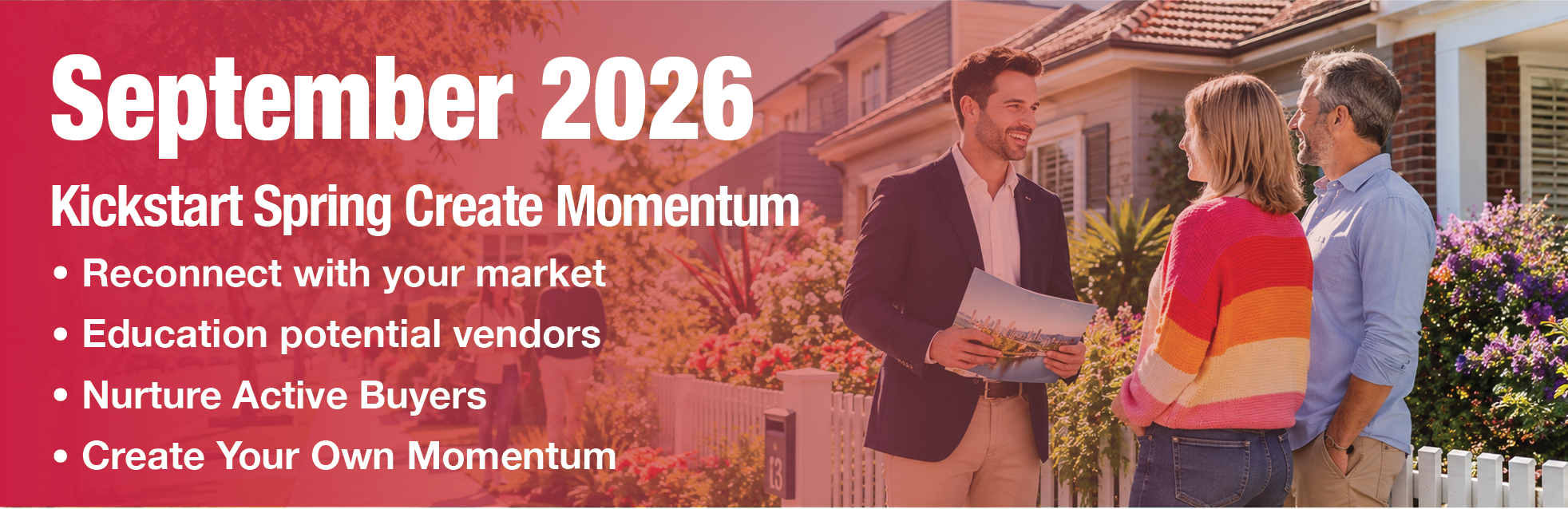 My Real Estate Express — September 2026: Kickstart Spring. Create Your Momentum.