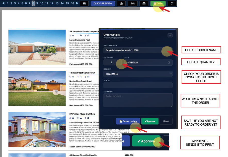 Set quantity, add a comment and approve from the Order button in preview